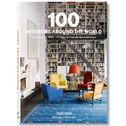 100 Interiors Around The World (Bibliotheca Universalis)