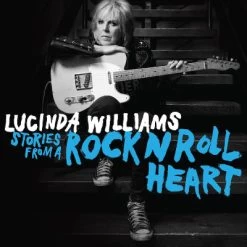 Williams, Lucinda - Stories From A Rock N Roll Heart (Standard Black Vinyl)