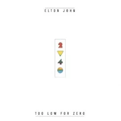 John, Elton - Too Low For Zero (Vinyl)