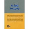 A Job To Love 2 A Job To Love -Record Store a job to love 426672 600x