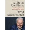 A Life On Our Planet : My Witness Statement And A Vision For The Future (Hardback)