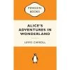Alice's Adventures In Wonderland (Popular Penguins) 1 Alice's Adventures In Wonderland (Popular Penguins) -Record Store alices adventures in wonderland popular penguins 510324 600x