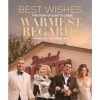 Best Wishes, Warmest Regards : The Story Of Schitt's Creek 2 Best Wishes, Warmest Regards : The Story Of Schitt's Creek -Record Store best wishes warmest regards the story of schitts creek 723719 600x