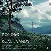 Bonobo - Black Sands (2LP Vinyl) 1 Bonobo - Black Sands (2LP Vinyl) -Record Store bonobo black sands 2lp vinyl 531079 600x