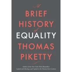 A Brief History Of Equality