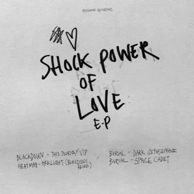 Burial / Blackdown - Shock Power Of Love EP (12" Vinyl) 3 Burial / Blackdown - Shock Power Of Love EP (12" Vinyl)