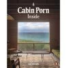 Cabin Porn : Inside (Paperback Edition) 1 Cabin Porn : Inside (Paperback Edition) -Record Store cabin porn inside paperback edition 917919 600x