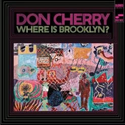 Cherry, Don - Where Is Brooklyn? (Limited Vinyl)