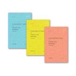 Conversations With Creative Women: Pocket Editions (Volume One, Two, Three)