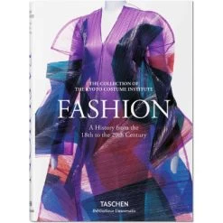 Taschen Fashion History From The 18th To The 20th Century