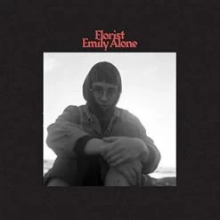 Florist - Emily Alone (Vinyl)