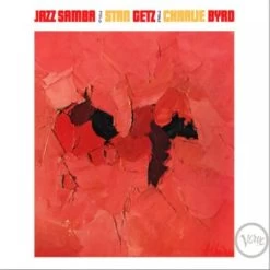 Getz, Stan & Charlie Byrd - Jazz Samba (Vinyl)