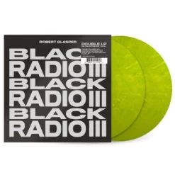 Glasper, Robert - Black Radio III (Limited Chartreuse Coloured 2LP Vinyl)