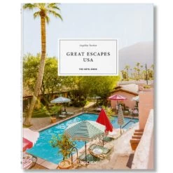 Great Escapes USA: The Hotel Book