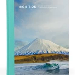 High Tide : A Surf Odyssey: Photographs By Chris Burkard