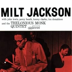 Jackson, Milt - Milt Jackson & The Thelonious Monk Quintet (Blue Note Classic Vinyl Series) (Vinyl)