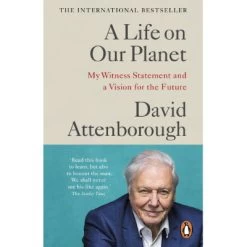 A Life On Our Planet : My Witness Statement And A Vision For The Future (Paperback)