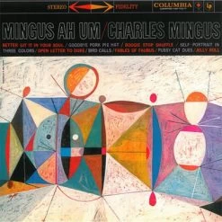 Mingus, Charles - Mingus Ah Um (Vinyl)