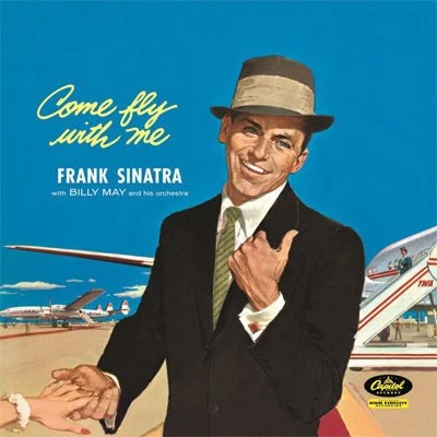 Sinatra With Billy May & His Orchestra, Frank - Come Fly With Me (Vinyl) 3 Sinatra With Billy May & His Orchestra, Frank - Come Fly With Me (Vinyl)